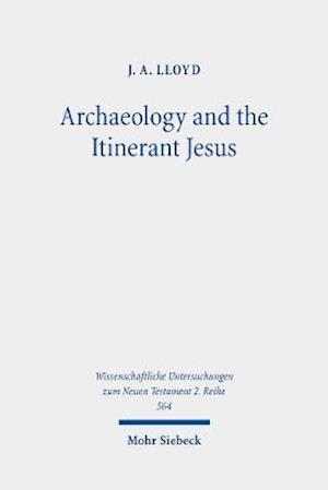 Archaeology and the Itinerant Jesus