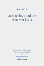 Archaeology and the Itinerant Jesus
