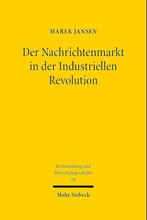 Der Nachrichtenmarkt in der Industriellen Revolution