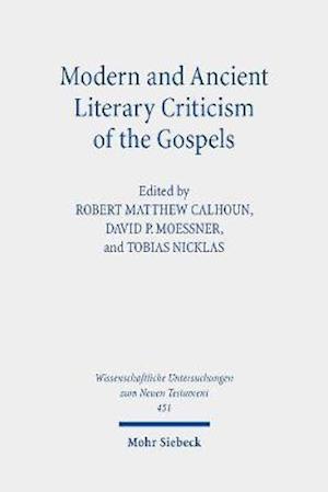 Modern and Ancient Literary Criticism of the Gospels