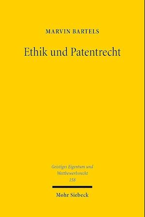 Ethik und Patentrecht