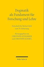 Dogmatik als Fundament für Forschung und Lehre