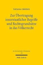 Zur Übertragung innerstaatlicher Begriffe und Rechtsgrundsätze in das Völkerrecht