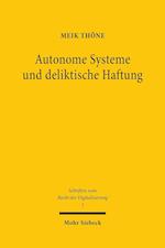 Autonome Systeme und deliktische Haftung