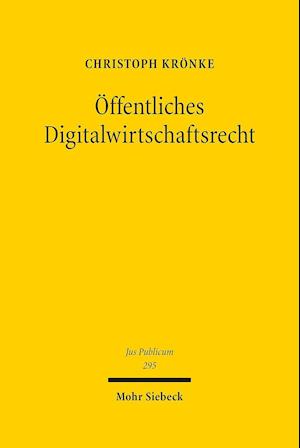 Öffentliches Digitalwirtschaftsrecht