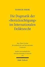 Die Dogmatik der "Berücksichtigung" im Internationalen Deliktsrecht