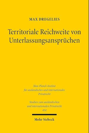 Territoriale Reichweite von Unterlassungsansprüchen