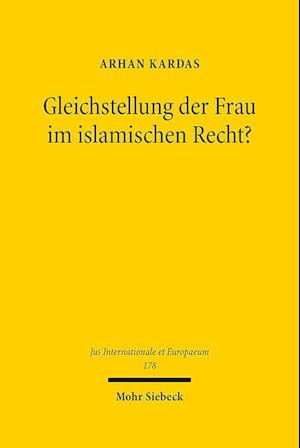 Gleichstellung der Frau im islamischen Recht?