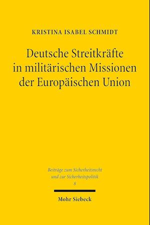 Deutsche Streitkräfte in militärischen Missionen der Europäischen Union