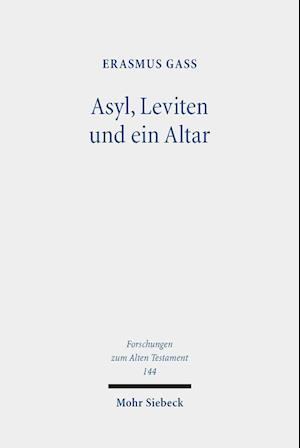 Asyl, Leviten und ein Altar