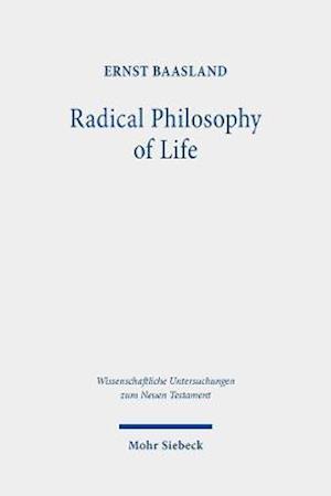 Radical Philosophy of Life: Studies on the Sermon on the Mount