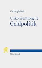 Unkonventionelle Geldpolitik