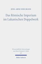 Das Römische Imperium im Lukanischen Doppelwerk