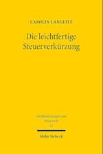 Die leichtfertige Steuerverkürzung