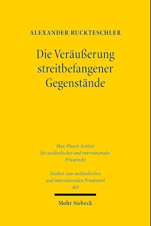 Die Veräußerung streitbefangener Gegenstände