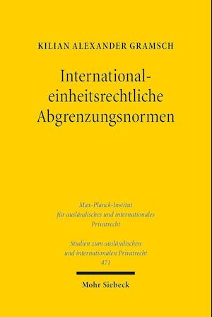 International-einheitsrechtliche Abgrenzungsnormen