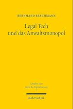 Legal Tech und das Anwaltsmonopol