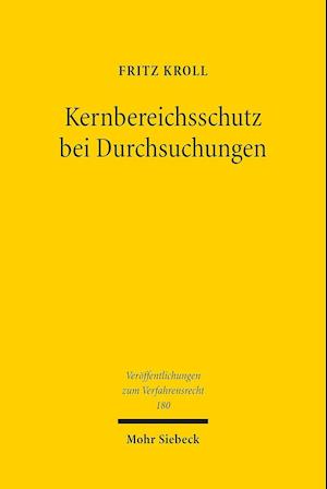 Kernbereichsschutz bei Durchsuchungen