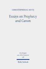 Essays on Prophecy and Canon