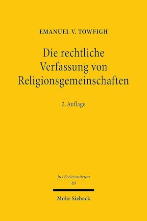 Die rechtliche Verfassung von Religionsgemeinschaften