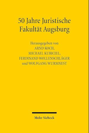 50 Jahre Juristische Fakultät Augsburg