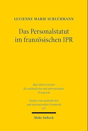 Das Personalstatut im französischen IPR