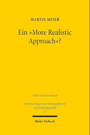 Ein "More Realistic Approach"?