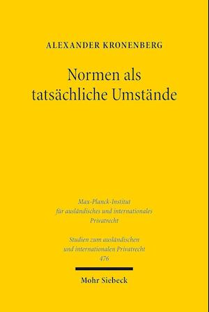 Normen als tatsächliche Umstände