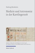 Medizin und Astronomie in der Karolingerzeit