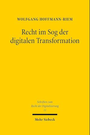 Recht im Sog der digitalen Transformation