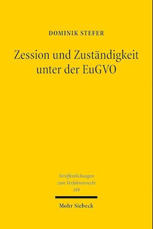 Zession und Zuständigkeit unter der EuGVO