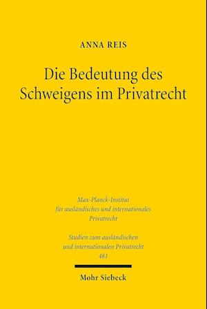 Die Bedeutung des Schweigens im Privatrecht