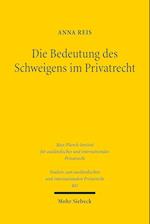 Die Bedeutung des Schweigens im Privatrecht