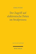 Der Zugriff auf elektronische Daten im Strafprozess