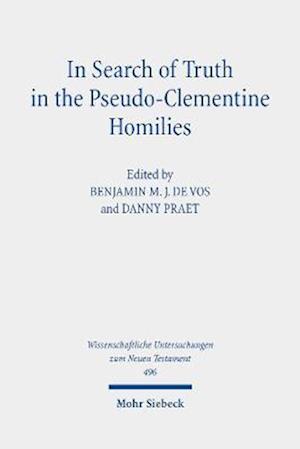 In Search of Truth in the Pseudo-Clementine Homilies