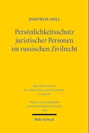 Persönlichkeitsschutz juristischer Personen im russischen Zivilrecht