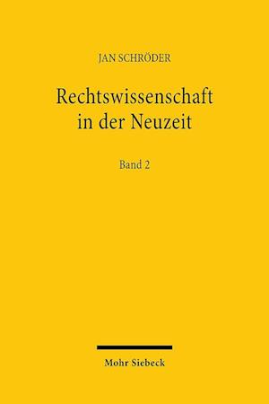 Rechtswissenschaft in der Neuzeit