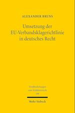 Umsetzung der EU-Verbandsklagerichtlinie in deutsches Recht