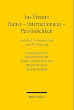 Ius Vivum: Kunst - Internationales - Persönlichkeit