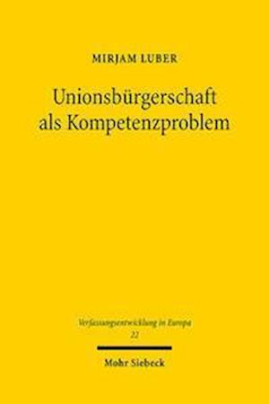 Unionsburgerschaft als Kompetenzproblem