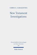 New Testament Investigations