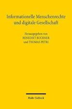 Informationelle Menschenrechte und digitale Gesellschaft