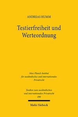 Testierfreiheit und Werteordnung