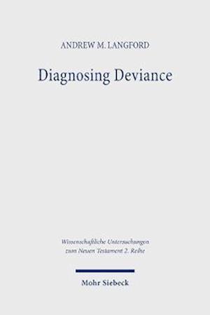 Diagnosing Deviance