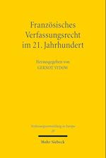 Französisches Verfassungsrecht im 21. Jahrhundert