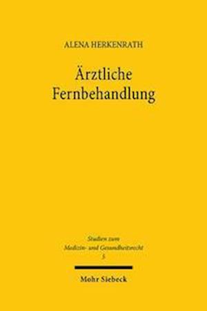 Ärztliche Fernbehandlung