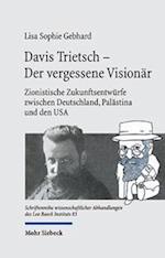 Davis Trietsch -  Der vergessene Visionar