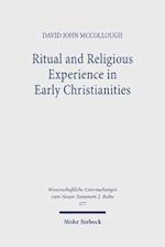 Ritual and Religious Experience in Early Christianities