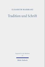 Tradition und Schrift