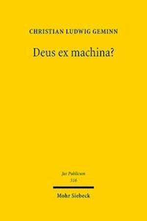 Deus ex machina?